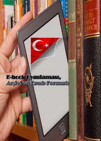 Cover TÜRKÇE E-book Uygulaması, Arşivi ve Epub Formatı Rehberi