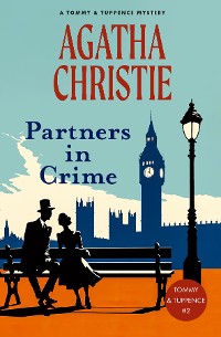 Cover Partners in Crime (Warbler Classics Annotated Edition)