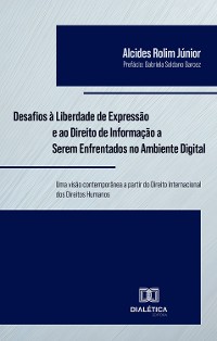 Cover Desafios à Liberdade de Expressão e ao Direito de Informação a Serem Enfrentados no Ambiente Digital