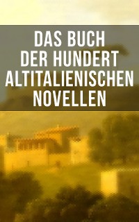 Cover Das Buch der hundert altitalienischen Novellen