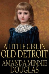 Cover Little Girl in Old Detroit