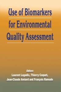 Cover Use of Biomarkers for Environmental Quality Assessment