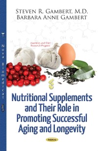 Cover Nutritional Supplements and Their Role in Promoting Successful Aging and Longevity