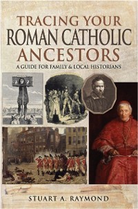 Cover Tracing Your Roman Catholic Ancestors