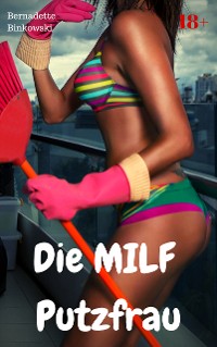 Cover Die MILF Putzfrau