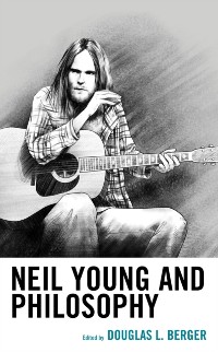 Cover Neil Young and Philosophy