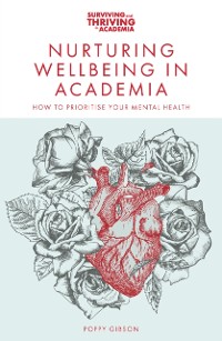 Cover Nurturing Wellbeing in Academia