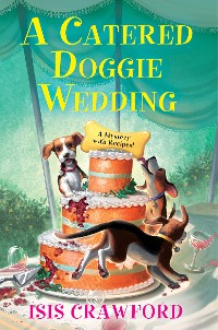 Cover A Catered Doggie Wedding