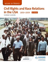 Cover Access to History: Civil Rights and Race Relations in the USA 1850-2009 for Edexcel