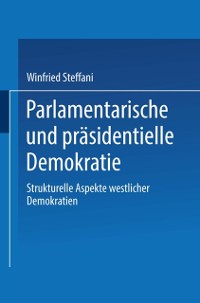 Cover Parlamentarische und präsidentielle Demokratie