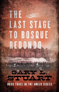 Cover The Last Stage to Bosque Redono