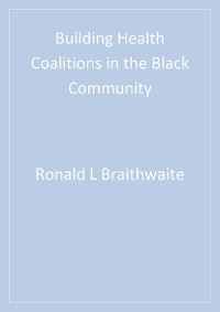 Cover Building Health Coalitions in the Black Community