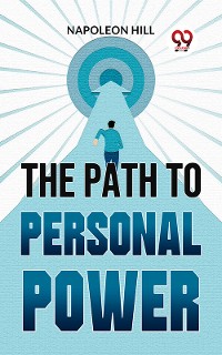 Cover The Path To Personal Power