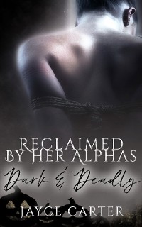 Cover Reclaimed by Her Alphas