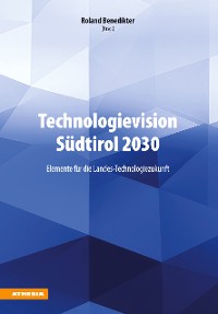 Cover Technologievision Südtirol 2030