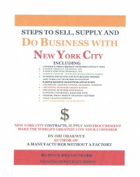 Cover Steps To Sell, Supply and Do Business with New York City