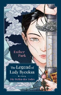 Cover The Legend of Lady Byeoksa