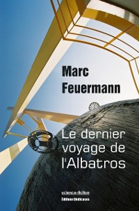 Cover Le dernier voyage de l''Albatros