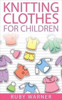Cover Knitting Clothes for Children