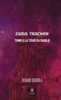 Cover Zaxia Tracker - Tome V
