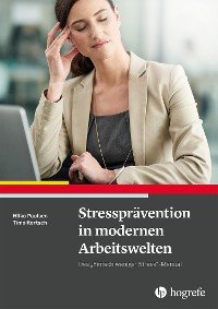 Cover Stressprävention in modernen Arbeitswelten