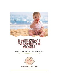 Cover Alimentazione e svezzamento in vacanza