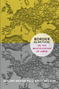 Cover Border as Method, or, the Multiplication of Labor