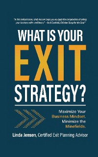 Cover What IS YOUR EXIT STRATEGY