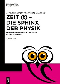 Cover Zeit (t) – Die Sphinx der Physik