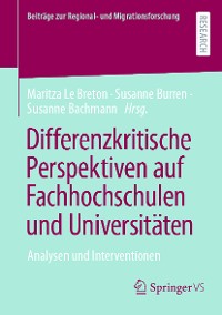 Cover Differenzkritische Perspektiven auf Fachhochschulen und Universitäten