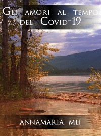 Cover Gli amori al tempo del Covid-19