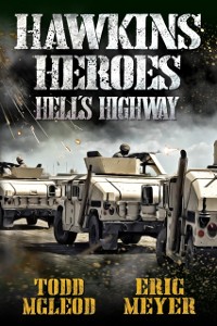 Cover Hawkins' Heroes: Hell's Highway