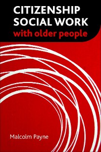 Cover Citizenship social work with older people