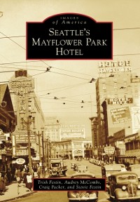 Cover Seattle's Mayflower Park Hotel