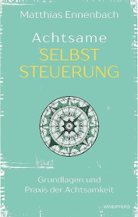 Cover Achtsame Selbststeuerung