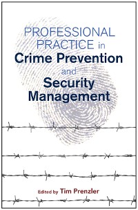 Cover Professional Practice in Crime Prevention and Security Management