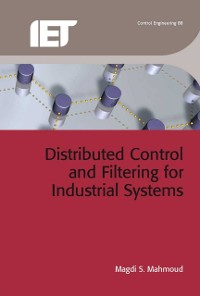 Cover Distributed Control and Filtering for Industrial Systems