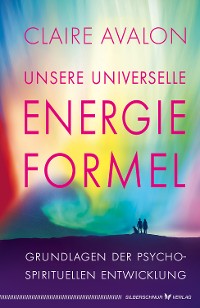 Cover Unsere universelle Energieformel