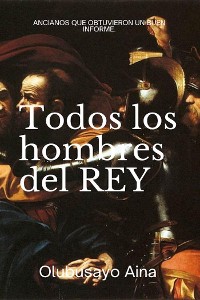 Cover Todos los hombres del REY