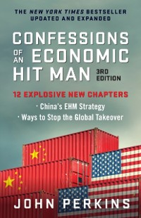 Cover Confessions of an Economic Hit Man, 3rd Edition