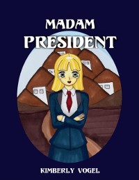 Cover Madam President