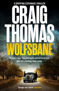 Cover Wolfsbane : A pulse-pounding WW2 thriller of betrayal and revenge