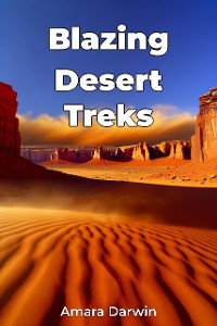 Cover Blazing Desert Treks