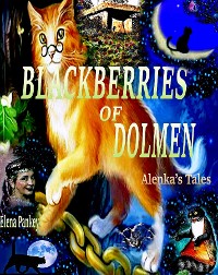 Cover Blackberry of Dolmen. Alenka's Tales