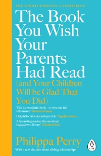 Cover Book You Wish Your Parents Had Read (and Your Children Will Be Glad That You Did)
