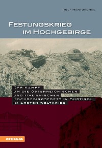 Cover Festungskrieg im Hochgebirge