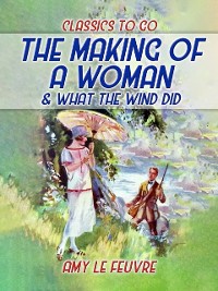 Cover Making Of A Woman & What The Wind Did
