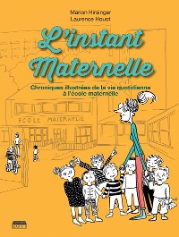 Cover L'instant maternelle