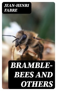 Cover Bramble-Bees and Others
