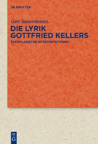 Cover Die Lyrik Gottfried Kellers